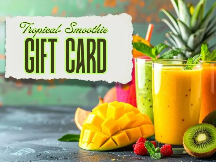 Tropical Smoothie Gift card | Balance | Online | On App 1 tropical smoothie gift card